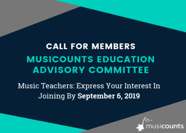 Call for Members - MusiCounts Education Advisory Committee